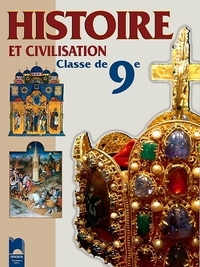 Histore et civilisation Classe de 9e История и цивилизация за 9. клас на френски език