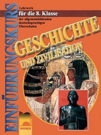 История и цивилизация за 8. клас за училищата с профилирано обучение по немски език