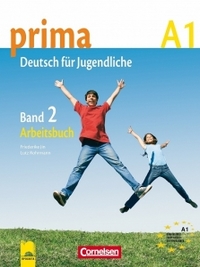 Prima A1 Deutsch für Jugendliche. Band 2. Arbeitsbuch. Работна тетрадка по немски език, втора част