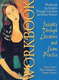 Insights through Literature. Workbook Учебна тетрадка по английски език за 12. клас